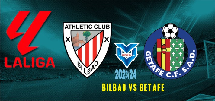 Bilbao vs Getafe Prediksi Bilbao vs Getafe