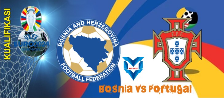 Prediksi  Bosnia  Portugal