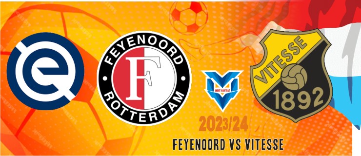 Prediksi Feyenoord vs Vitesse