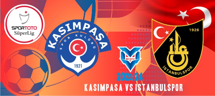 Prediksi Kasimpasa vs Istanbulspor