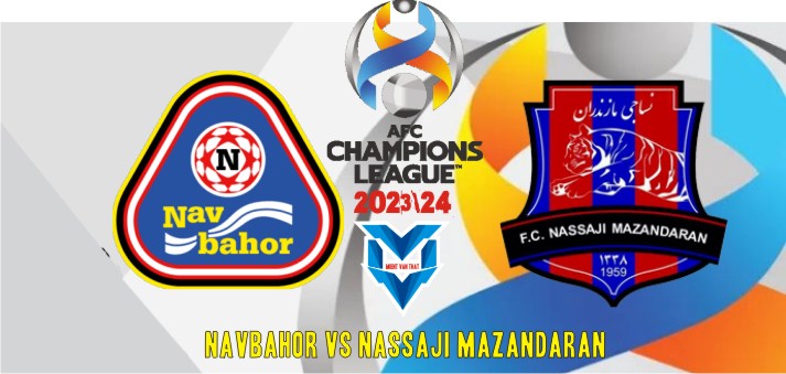 Navbahor vs Nassaji Mazandaran Prediksi Navbahor vs Nassaji