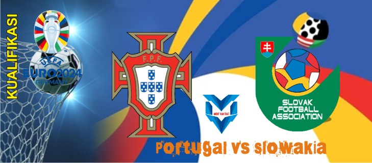 Portugal vs Slowakia Prediksi Portugal vs Slowakia