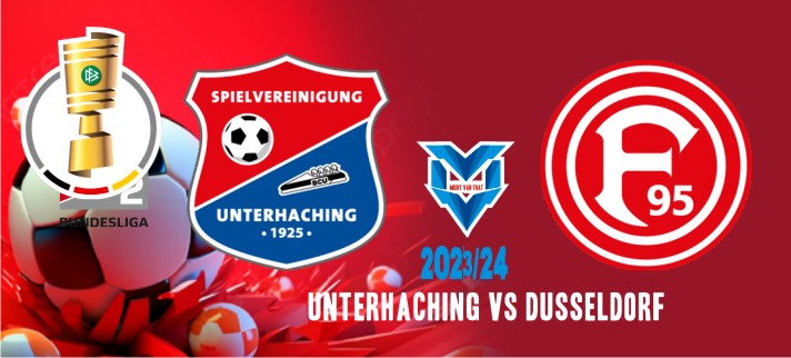 Unterhaching vs Dusseldorf Prediksi Unterhaching vs Dusseldorf