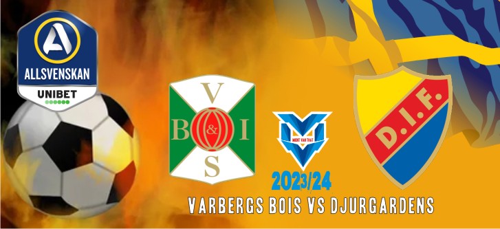 Prediksi Varbergs vs Djurgardens