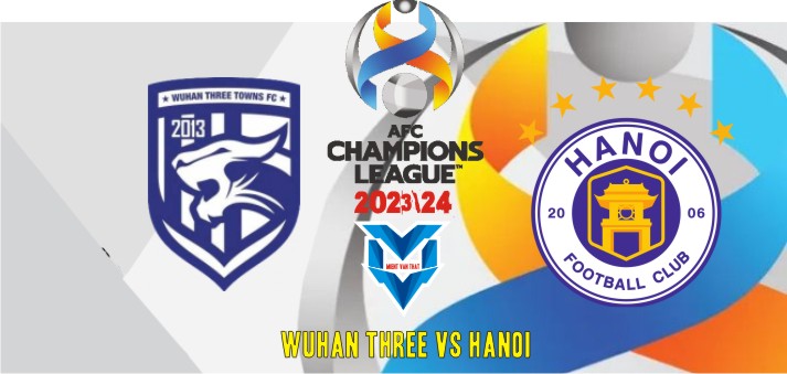 Prediksi Wuhan Three vs Hanoi