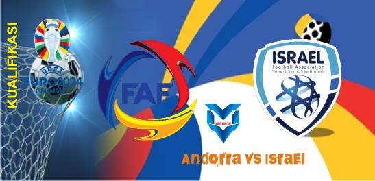 Prediksi Andorra vs Israel