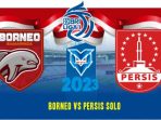 Prediksi Borneo vs Persis