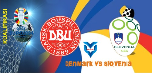 Prediksi Denmark vs Slovenia