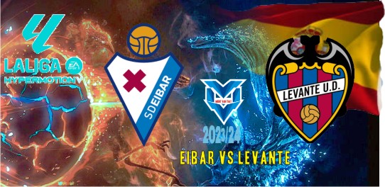 Prediksi Eibar vs Levante