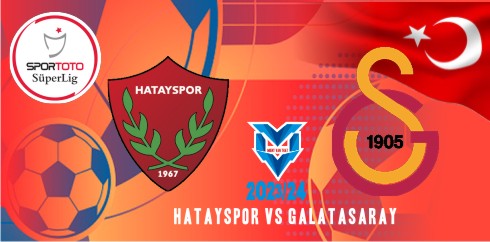 Prediksi Hatayspor vs Galatasaray