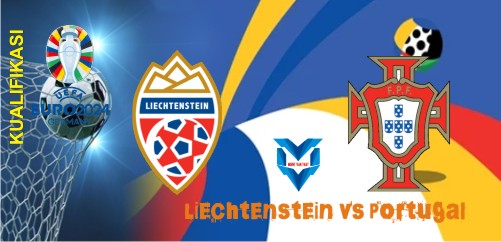 Prediksi Liechtenstein vs Portugal