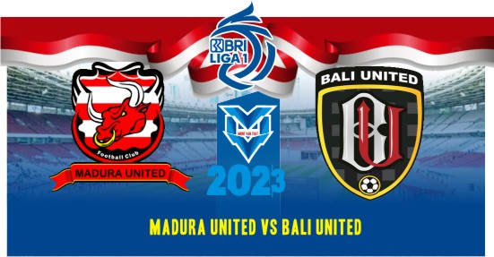 Prediksi Madura United vs Bali United