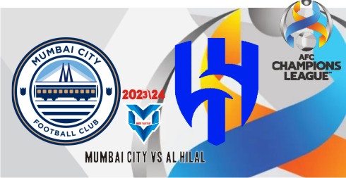 Prediksi Mumbai City vs Al Hilal