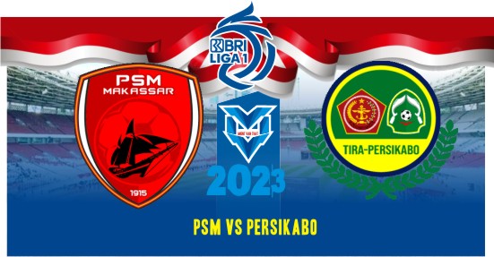Prediksi PSM Makassar vs Persikabo