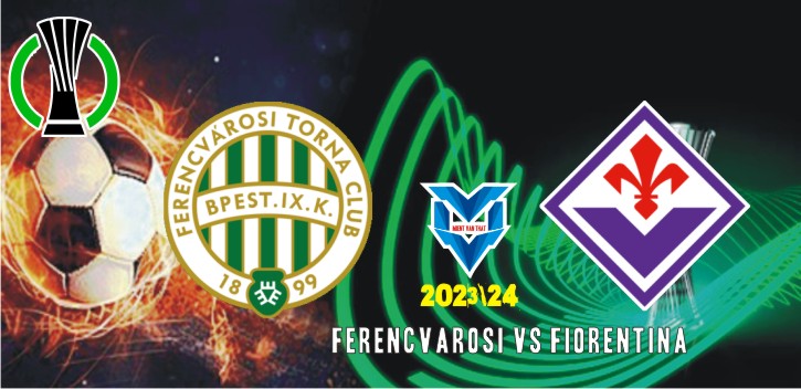 Prediksi Ferencvarosi vs Fiorentina