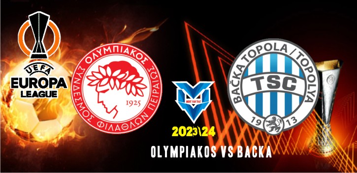 Prognóstico Olympiacos FK TSC Backa Topola - Liga Europa - 14/12/23