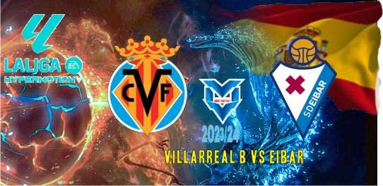 Prediksi Villarreal B vs Eibar