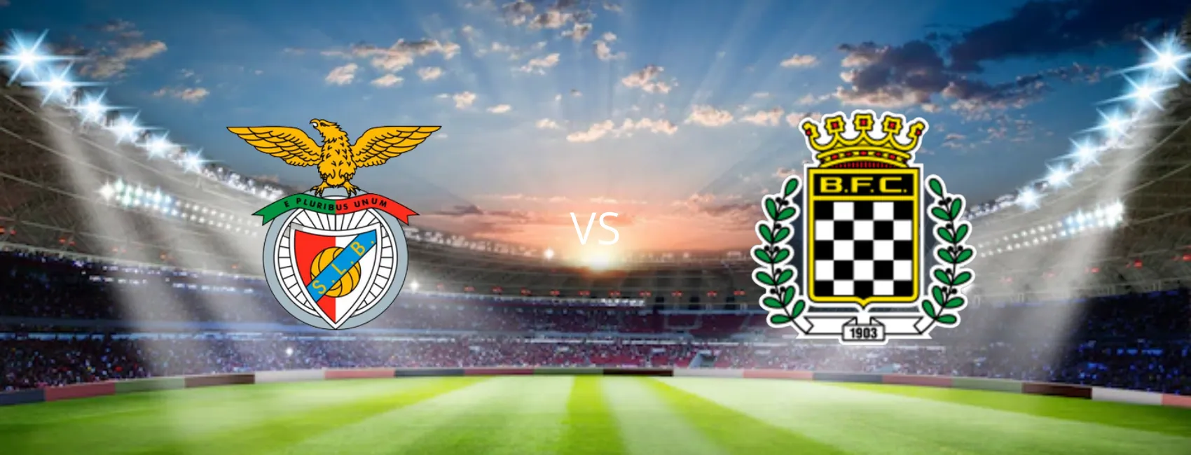 Benfica vs Boavista Benfica vs Boavista