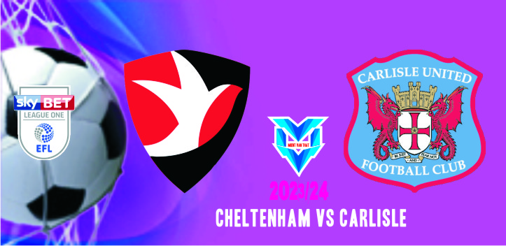 Prediksi Cheltenham vs Carlisle