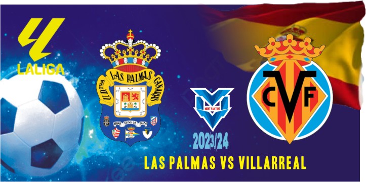 Las Palmas vs Villarreal Las Palmas vs Villarreal