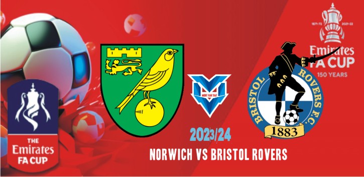 Norwich vs Bristol Rovers Prediksi Norwich vs Bristol Rovers