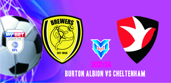 Burton Albion vs Cheltenham