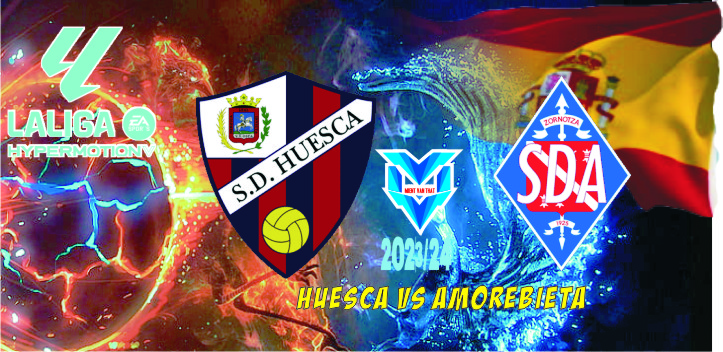 Huesca vs Amorebieta