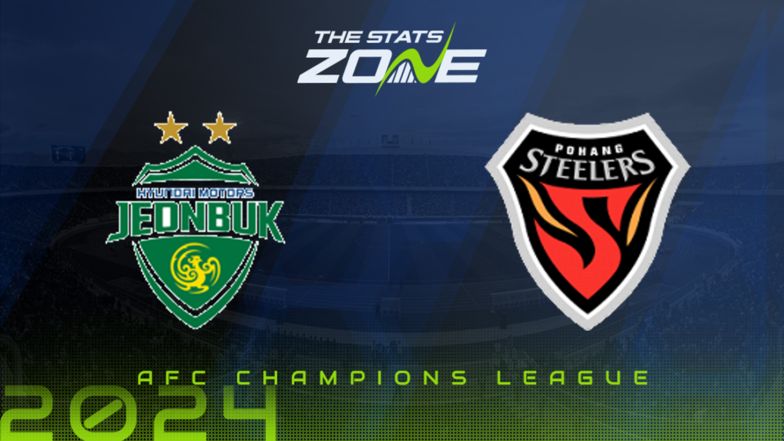 Jeonbuk vs Pohang Steelers Jeonbuk vs Pohang Steelers