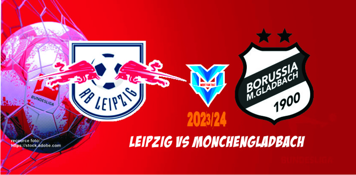 Prediksi Leipzig vs Monchengladbach