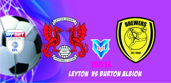 Leyton vs Burton Albion