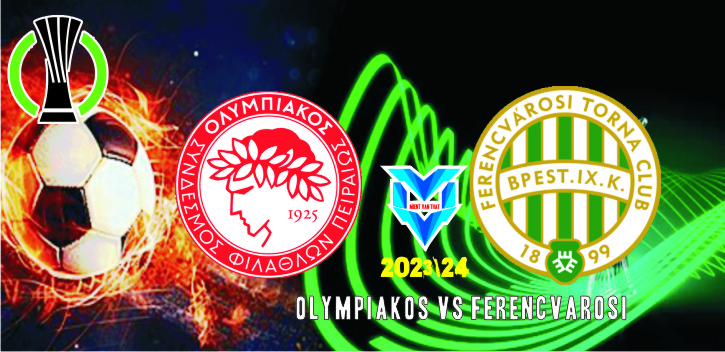 Olympiakos vs Ferencvarosi