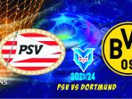 Prediksi PSV vs Dortmund
