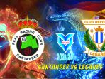 Santander vs Leganes