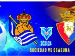 Sociedad vs Osasuna Sociedad vs Osasuna