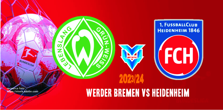 Prediksi Werder Bremen vs Heidenheim