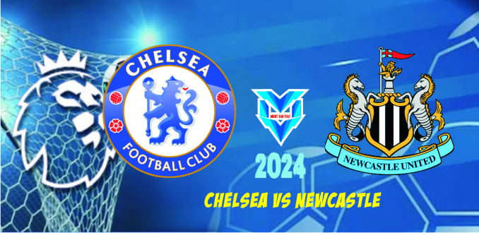 Chelsea vs Newcastle Prediksi Chelsea vs Newcastle