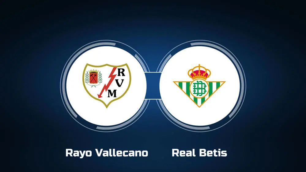 Vallecano vs Real Betis