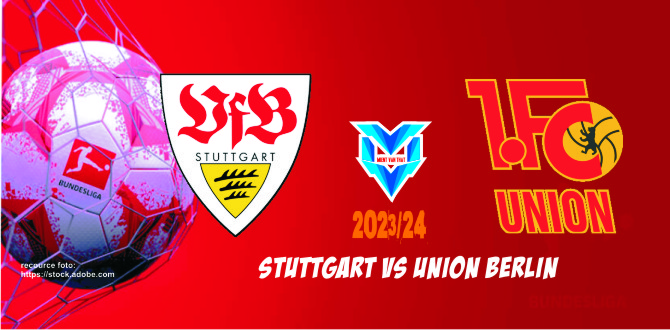 Stuttgart vs Union Berlin