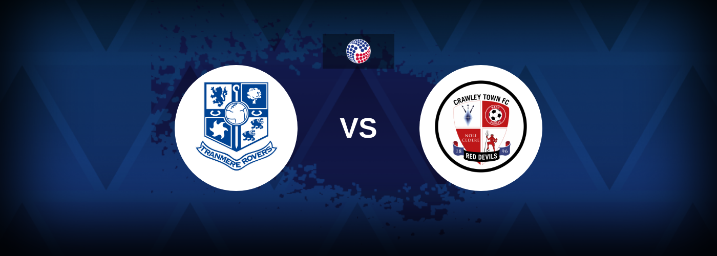 Tranmere vs Crawley Prediksi Tranmere vs Crawley