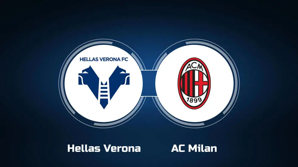 Verona vs AC Milan Verona vs AC Milan