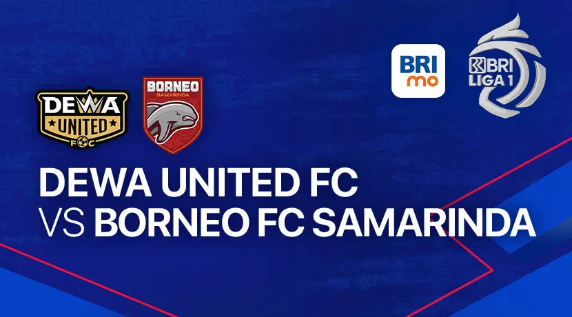Prediksi Dewa United vs Borneo