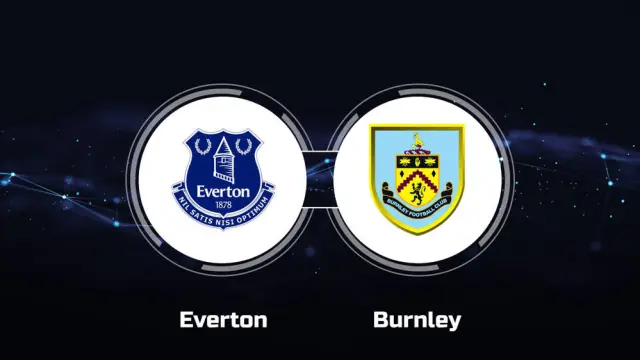 Prediksi Everton vs Burnley