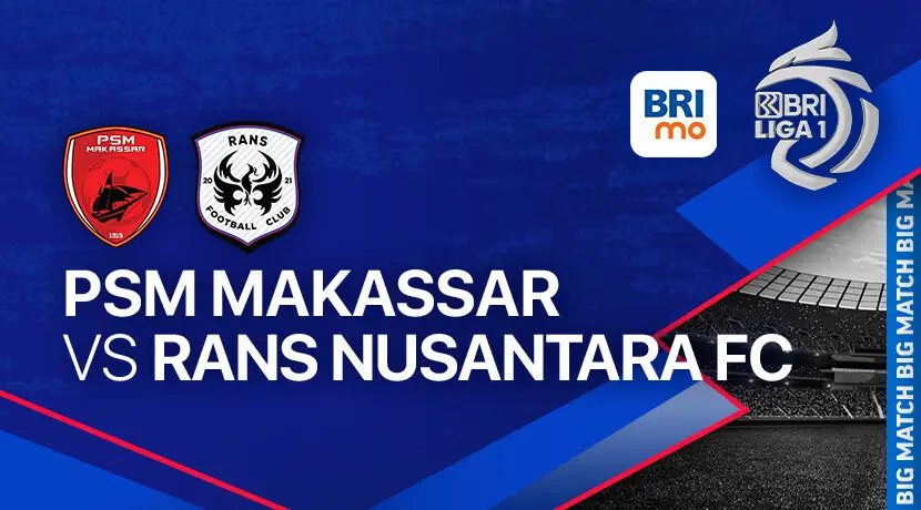 Prediksi PSM Makassar vs Rans