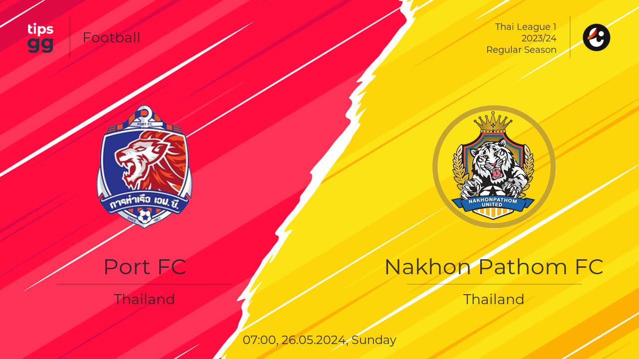 Port vs Nakhon Pathom Prediksi Port vs Nakhon Pathom