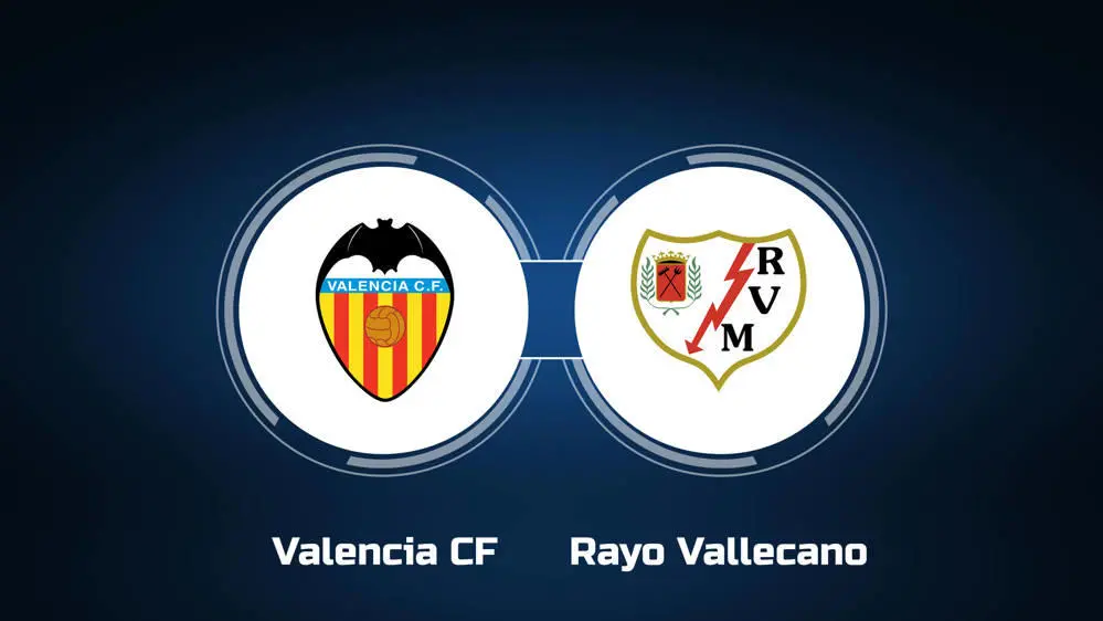 Prediksi Valencia vs Rayo Vallecano