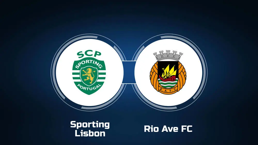 Prediksi Sporting Lisbon vs Rio Ave