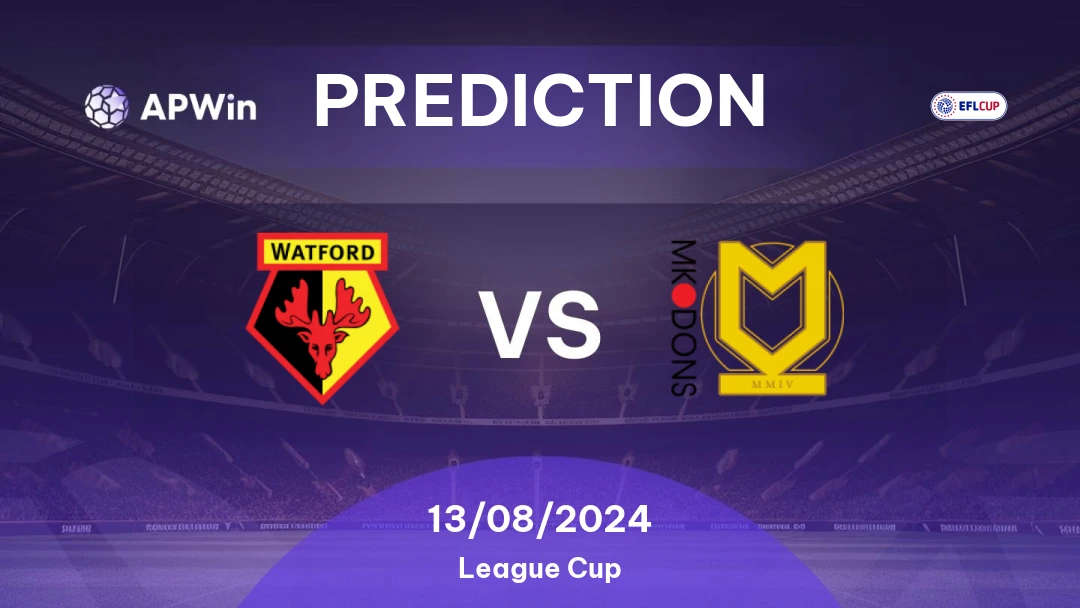 Prediksi Watford vs MK Dons