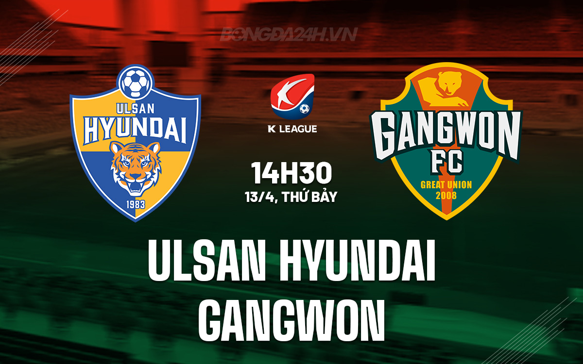 Ulsan Hyundai vs Gangwon