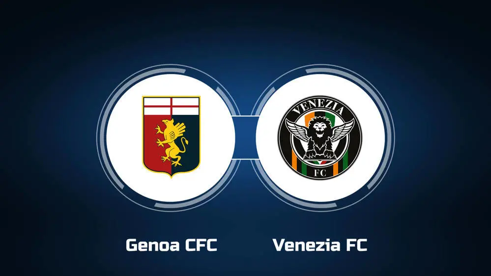 Genoa vs Venezia Genoa vs Venezia