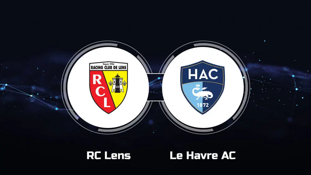 Lens vs Le Havre Lens vs Le Havre